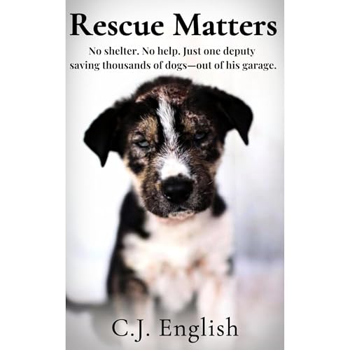 Rescue Matters by C.J. English