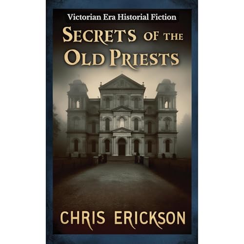 Secrets of the Old Priests