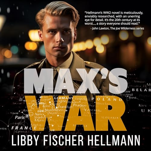 Max's War by Libby Fischer Hellmann