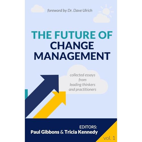 The Future of Change Management