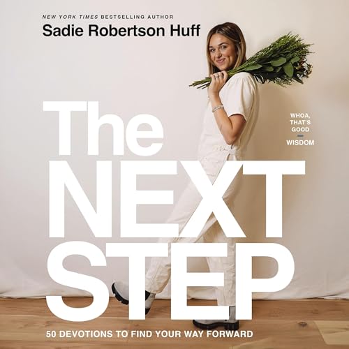 The Next Step by Sadie Robertson Huff