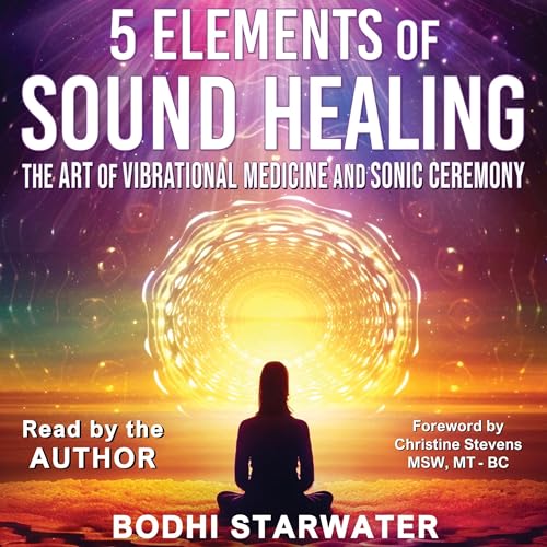 5 Elements of Sound Healing