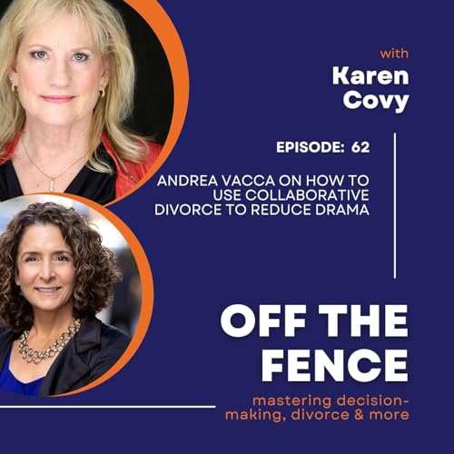 Andrea Vacca on How to Use Collaborative Divorce to Reduce Drama by Unknown