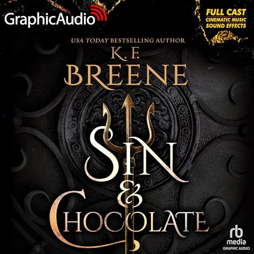 Sin &amp; Chocolate (Dramatized Adaptation)