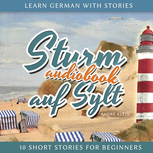 Sturm auf Sylt: Dino lernt Deutsch [Storm on Sylt: Dino Learns German]