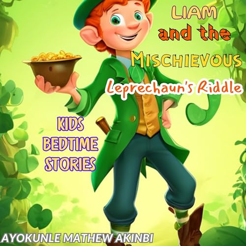 Liam and the Mischievous Leprechaun's Riddle
