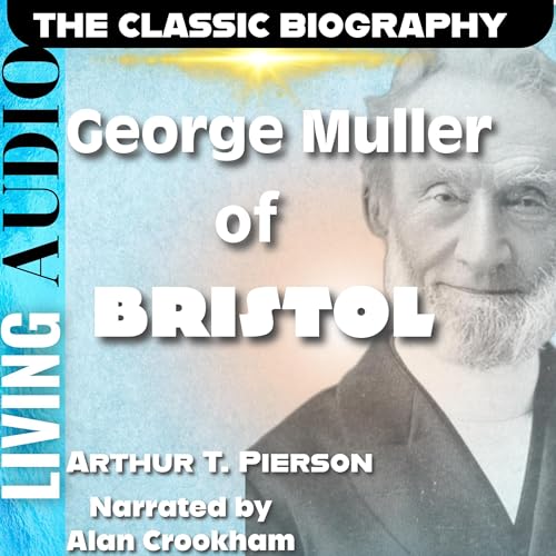 George Muller of Bristol