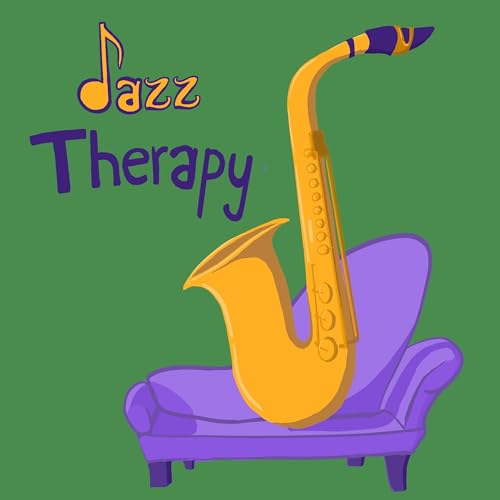 Jazz Therapy by Jazz Therapy