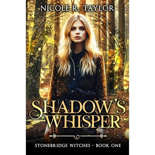 Shadow's Whisper by Nicole R Taylor