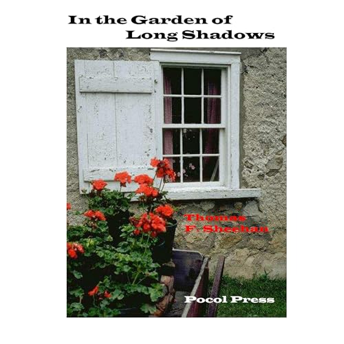 In the Garden of Long Shadows