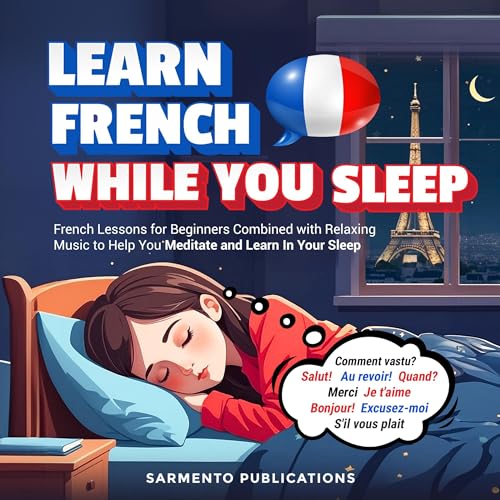 Learn French While You Sleep for Beginners