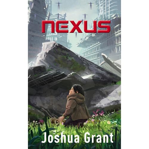 Nexus by Joshua Grant