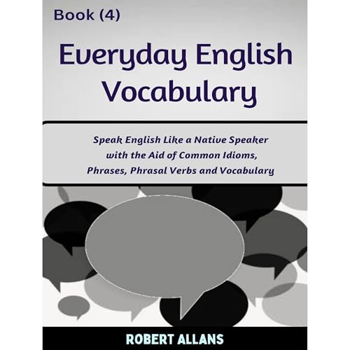 Everyday English Vocabulary (Book - 4)