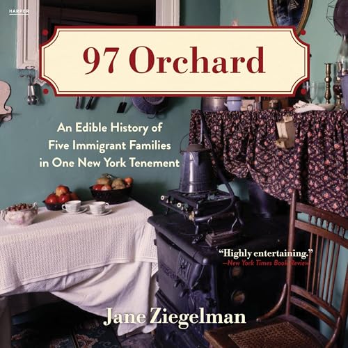 97 Orchard by Jane Ziegelman