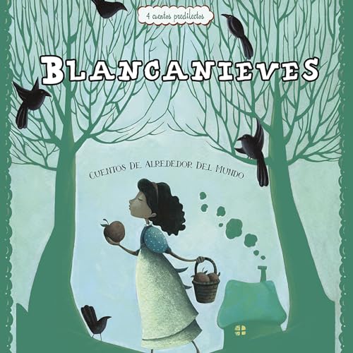 Blancanieves [Snow White]