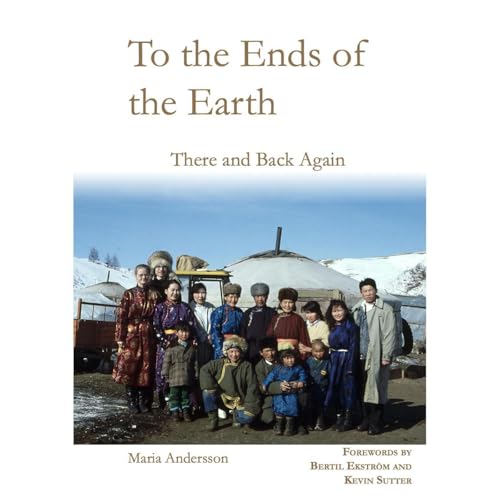 To the Ends of the Earth by Maria Anderson