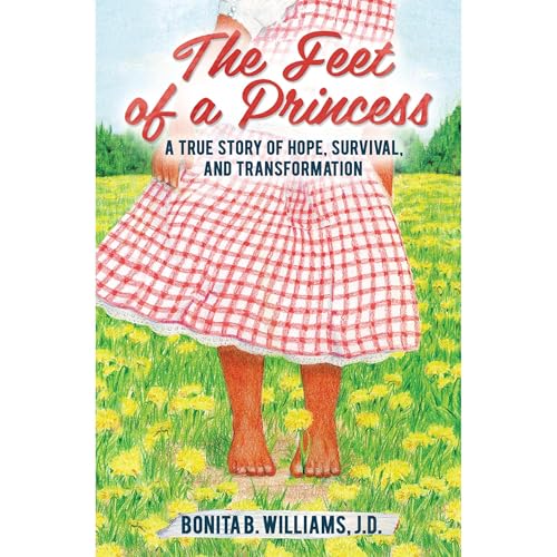 The Feet of a Princess by Bonita B. Williams
