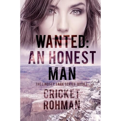 Wanted: An Honest Man