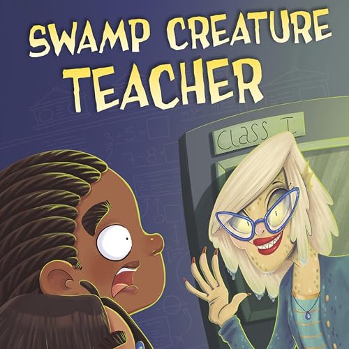 Swamp Creature Teacher