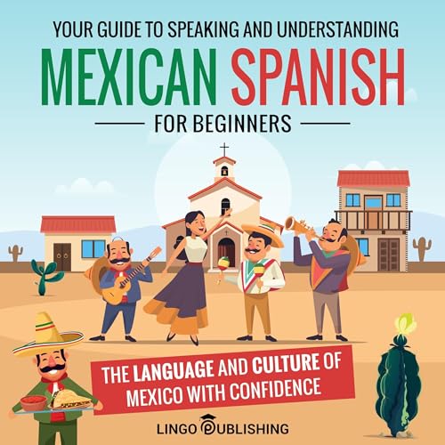 Mexican Spanish for Beginners