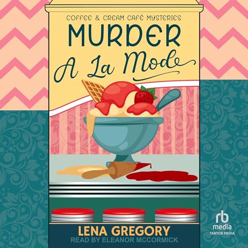 Murder A La Mode by Lena Gregory
