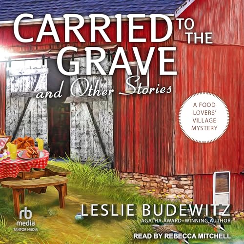 Carried to the Grave and Other Stories