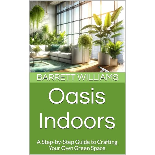 Oasis Indoors by Barrett Williams