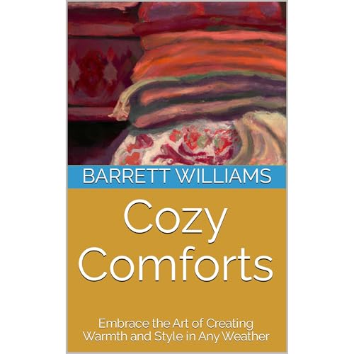 Cozy Comforts by Barrett Williams