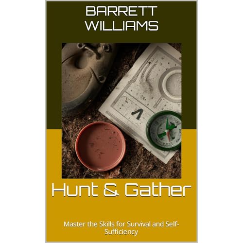 Hunt & Gather by Barrett Williams