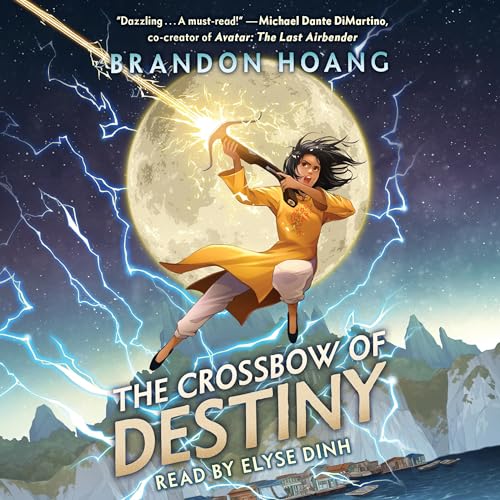 The Crossbow of Destiny