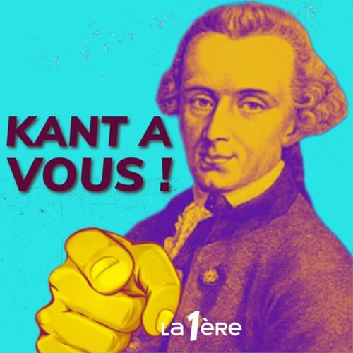 Kant à vous ! by RTBF