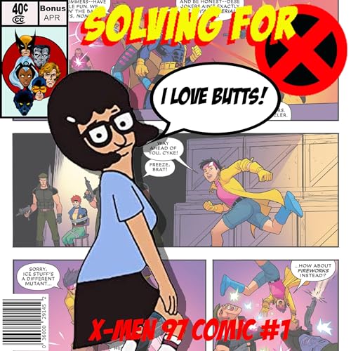 Bonus: X-Men 97 Comic Book #1 by Unknown