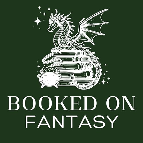 Booked On Fantasy Podcast by Addison & Lorraine