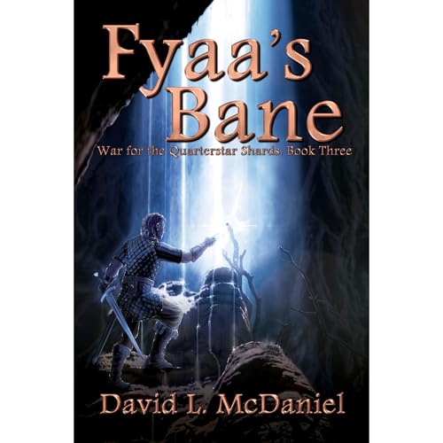 Fyaa's Bane by David L. McDaniel