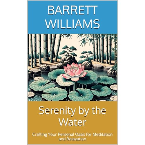 Serenity by the Water by Barrett Williams