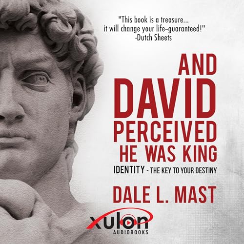 And David Perceived He Was King