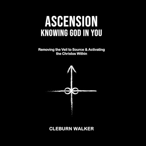 Ascension: Knowing God in You