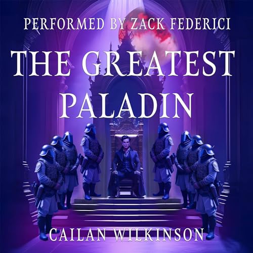 The Greatest Paladin