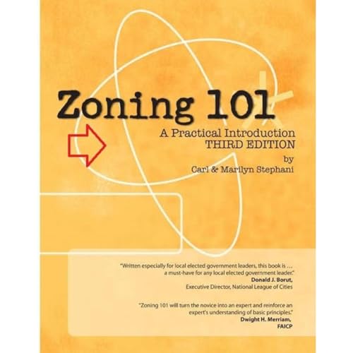 ZONING 101:- A Practical Introduction by Carl Stephani