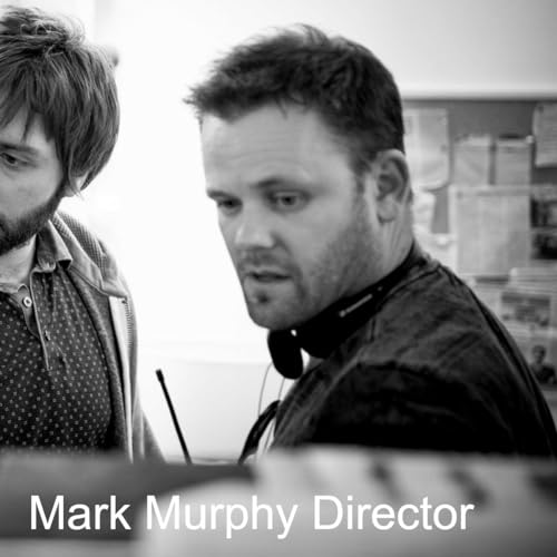 Mark Murphy Director by Mark Murphy Director