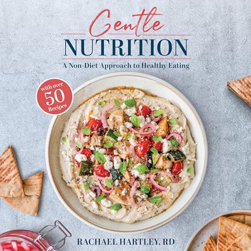 Gentle Nutrition by Rachael Hartley