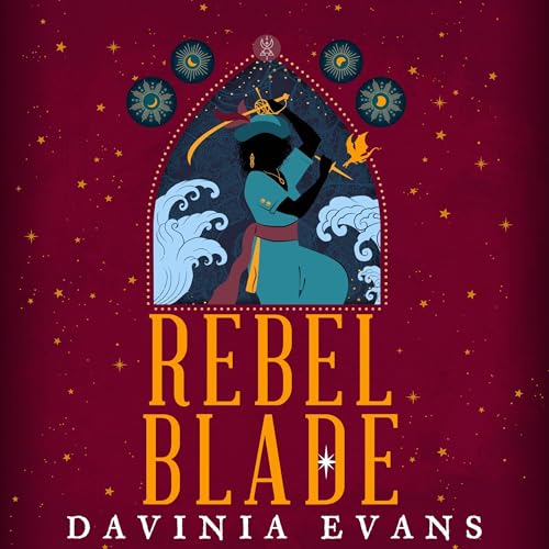 Rebel Blade by Davinia Evans