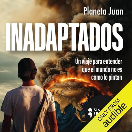 Inadaptados [Misfits] by Planeta Juan