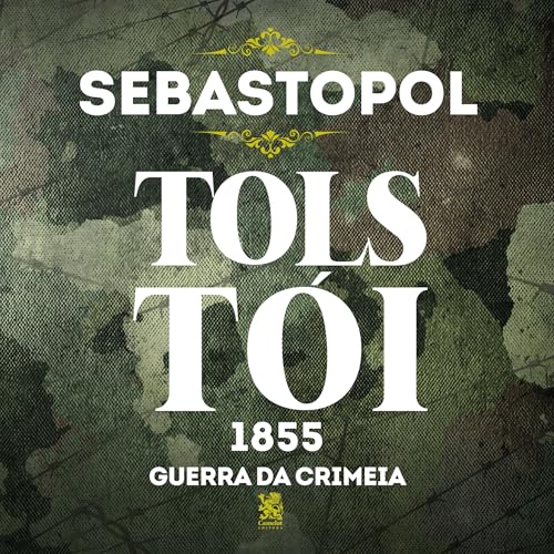 Sebastopol [Sevastopol Sketches]