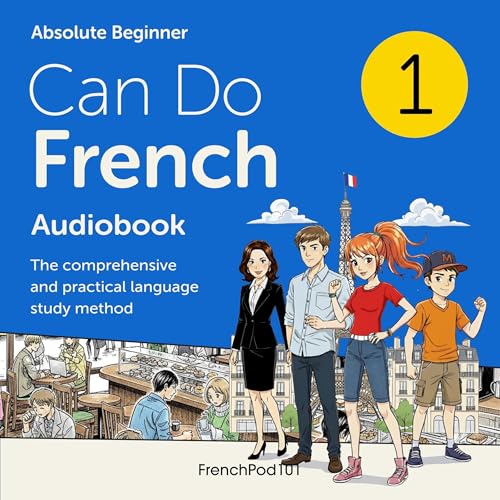 Learn French: Can Do French by Innovative Language Learning LLC