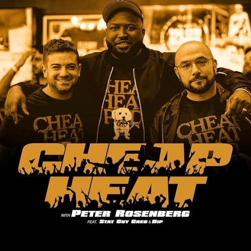 Cheap Heat with Peter Rosenberg by Peter Rosenberg
