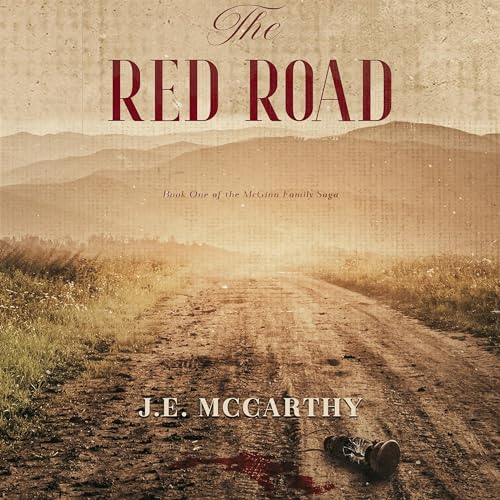 The Red Road by J.E. McCarthy