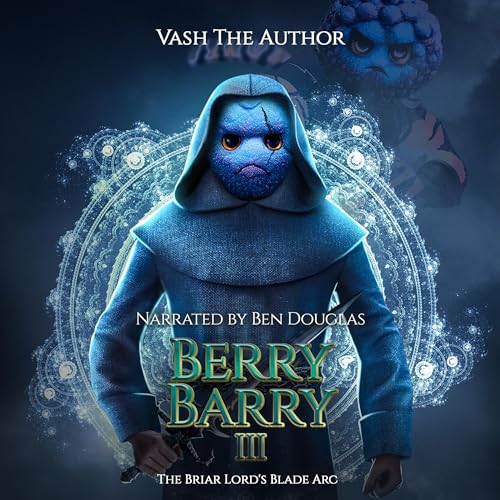Berry Barry by Vash the Author