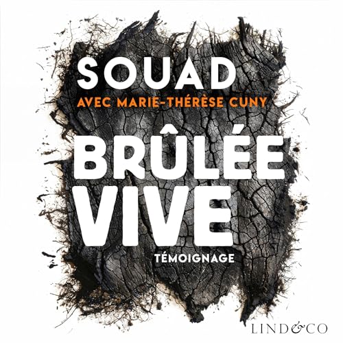Brûlée Vive by Souad