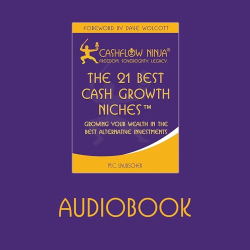 The 21 Best Cash Growth Niches Audiobook
